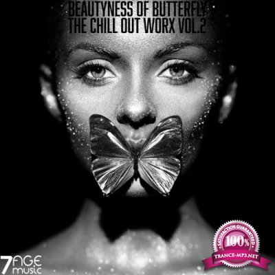 Beautyness of Butterfly, the Chill Out Worx, Vol. 2 (2021)