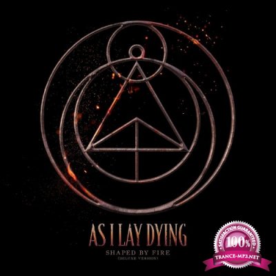 As I Lay Dying - Shaped By Fire (Deluxe Version) (2021)