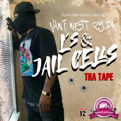 Nawf West Ryda - L's & Jail Cell's Tha Tape (2021)