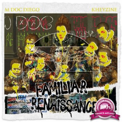 M Doc Diego & Kheyzine - Familiar Renaissance (2021)