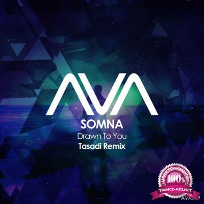 Somna - Drawn To You (Tasadi Remix) (2021)