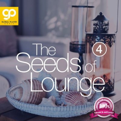 The Seeds of Lounge, Vol. 4 (2021)