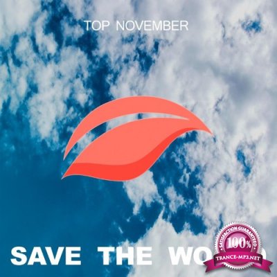 Save The World - Top November (2021)