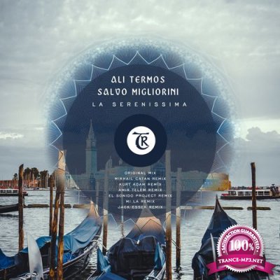 Ali Termos, Salvo Migliorini - La Serenissima (2021)