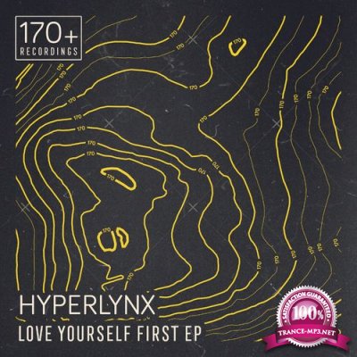 Hyperlynx - Love Yourself First EP (2021)