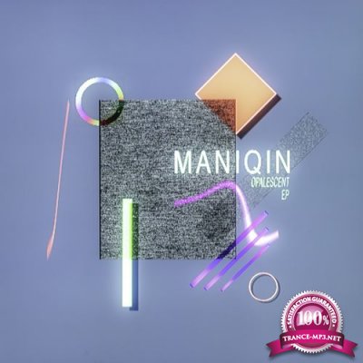 Maniqin - Opalescent EP (2021)