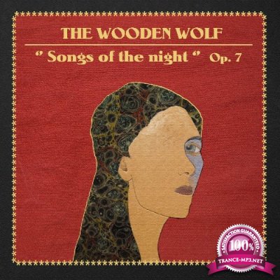 The Wooden Wolf - Songs of the Night, Op. 7 (2021)