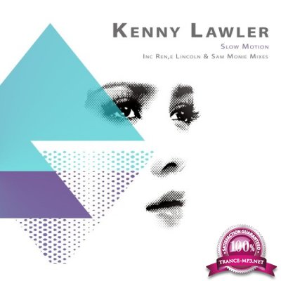 Kenny Lawler - Slow Motion (2021)