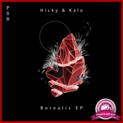 Hicky & Kalo - Borealis EP (2021)