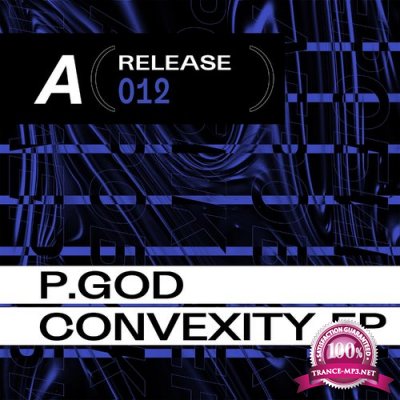 P.God - Convexity EP (2021)