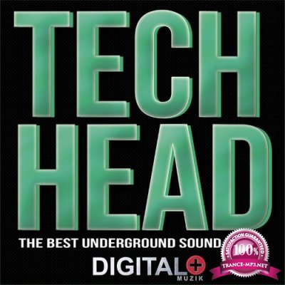 Tech Head The Best Underground Sound, Vol. 24 (2021)
