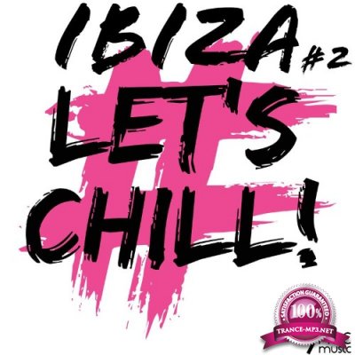 Ibiza Let's Chill, Vol. 2 (2021)