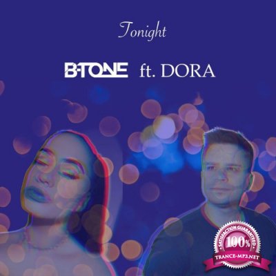 B-Tone feat Dora - Tonight (2021)