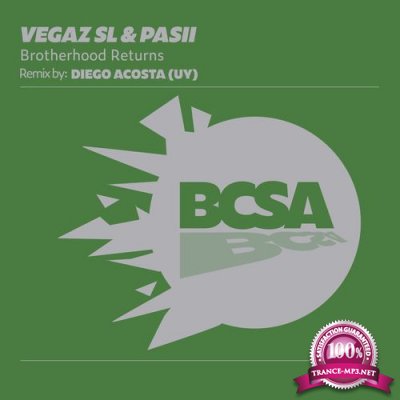 VegaZ SL & Pasii - Broderhood Returns (2021)