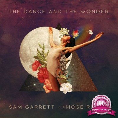 Sam Garrett - The Dance And The Wonder (Mose Remix) (2021)
