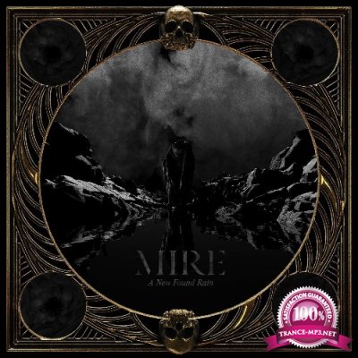 Mire - A New Found Rain (2021)