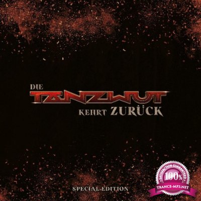 Tanzwut - Die Tanzwut kehrt zuruck (Special Edition) (2021)