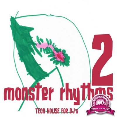 Monster Rhythms, Vol. 2 (Tech House for DJ''s) (2021)