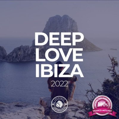 Cherokee Recordings - Deep Love Ibiza 2022 (2021)