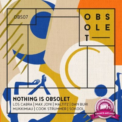 Obsolet - Nothing Is Obsolet (2021)