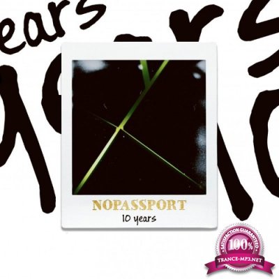 NOPASSPORT 10 years (2021)