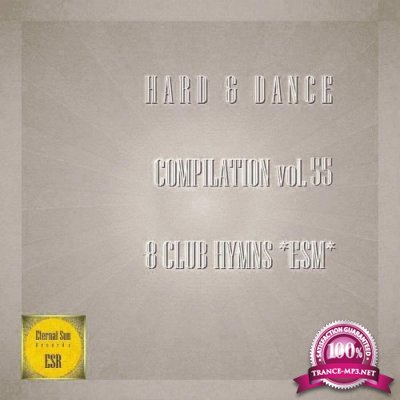 Hard & Dance Compilation Vol. 55 - 8 Club Hymns ESM (2021)