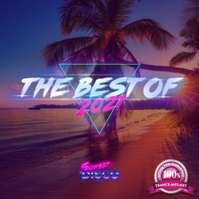 Sunset Disco: The Best Of 2021 (2021)