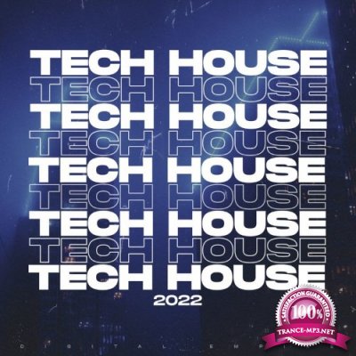 Tech House 2022, Vol. 1 (2021)