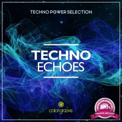 Techno Echoes (Techno Power Selection) (2021)