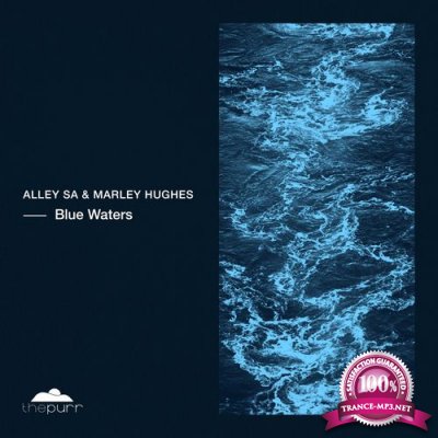 Alley SA & Marley Hughes - Blue Waters (2021)