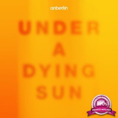 Anberlin - Under A Dying Sun (2021)