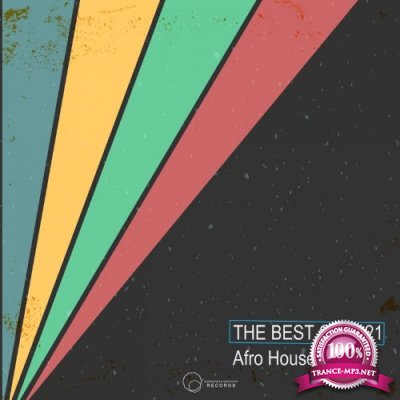 The Best Of 2021 Afro House & Disco (2021)