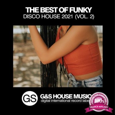 The Best of Funky Disco House 2021, Vol. 2 (2021)