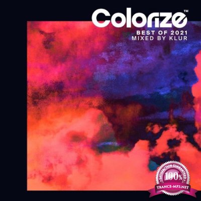 Colorize Best of 2021, mixed by Klur (2021)