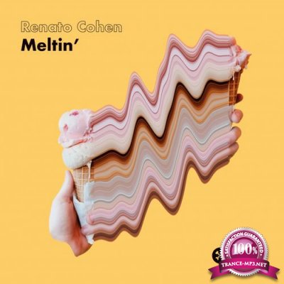 Renato Cohen - Meltin' EP (2021)