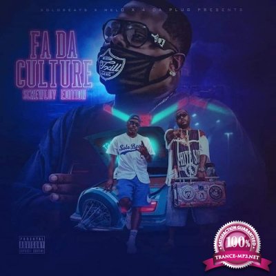 The Real Melo - Fa Da Culture (Screwluv Edition) (2021)