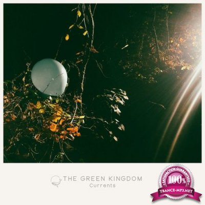 The Green Kingdom - Currents (2021)