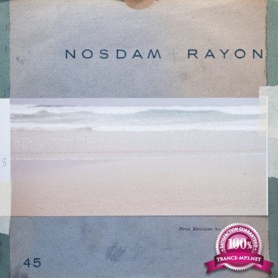 Odd Nosdam & Rayon - From Nowhere To North (2021)