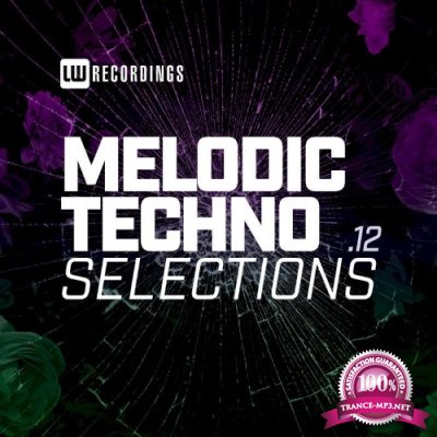 Melodic Techno Selections, Vol. 12 (2021)