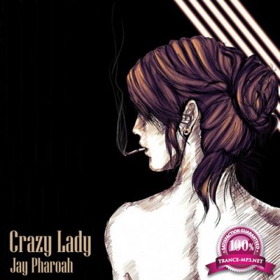 Jay Pharoah - Crazy Lady (2021)