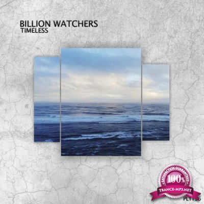 Billion Watchers - Timeless (2021)