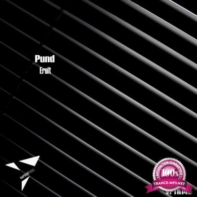 Pund - Eruit (2021)