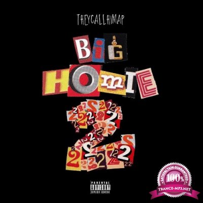 TheyCallHimAP - Big Homie 2 (Deluxe) (2021)