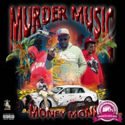 MoneyMonk - Murder Music (2021)