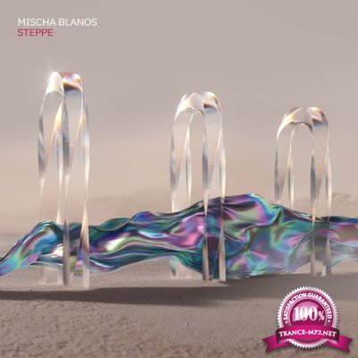 Mischa Blanos - Steppe (2021)