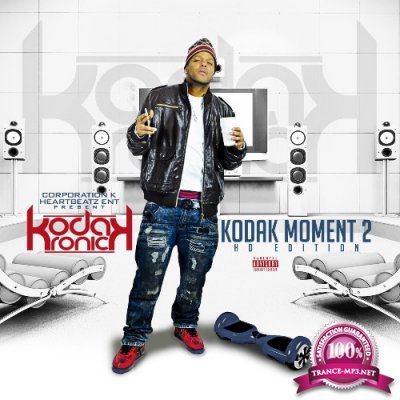 Kodak Kronick - Kodak Moment 2 (HD Edition) (2021)