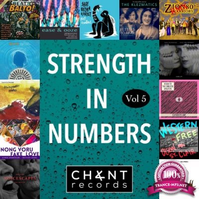 Chant Records: Strength In Numbers, Vol. 5 (2021)