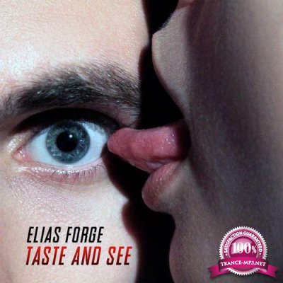Elias Forge - Taste and See (2021)