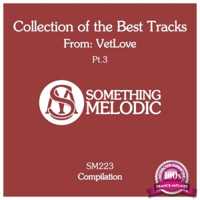 Vetlove - Collection Of The Best Tracks From: Vetlove, Pt. 3 (2021)