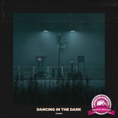 Icarus - Dancing In The Dark (2021)